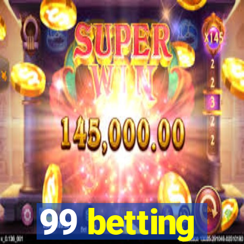 99 betting